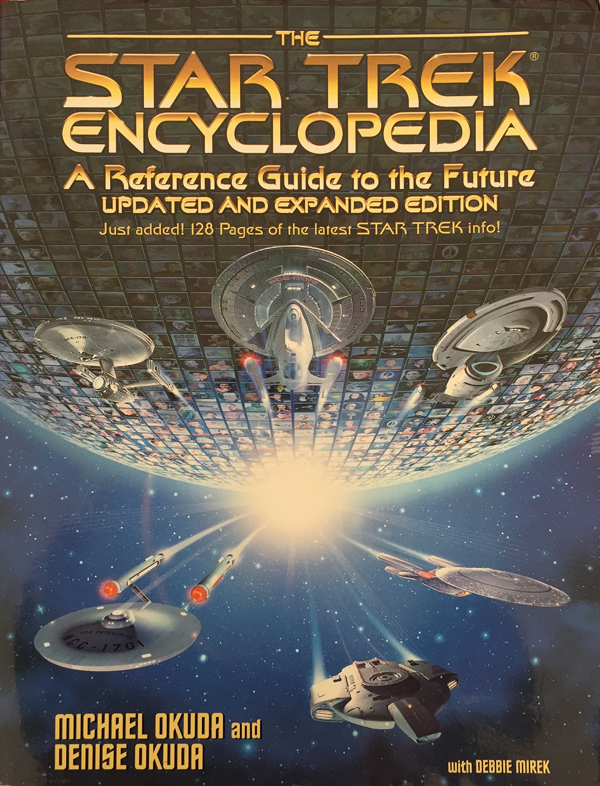 The Star Trek Encyclopedia: Okuda, Michael, Okuda, Denise, Mirek